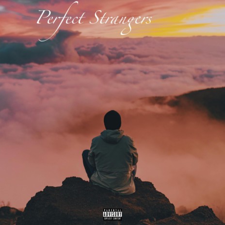 Perfect Strangers | Boomplay Music