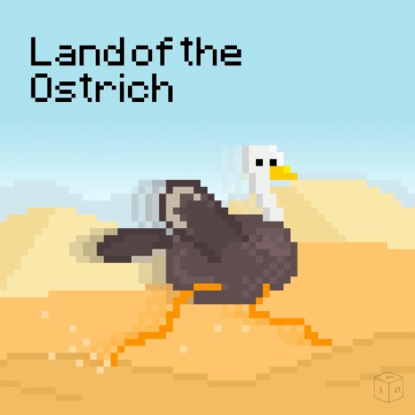 Land of the Ostrich | Boomplay Music