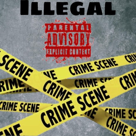 Illegal