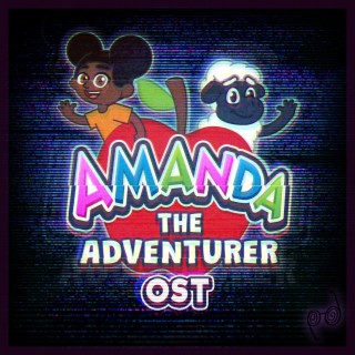 Amanda the Adventurer (Official Game Soundtrack)