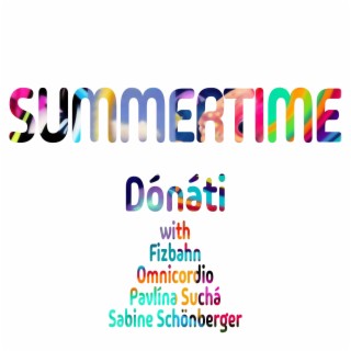 Summertime ft. Omnicordio, Fizbahn, Pavlína Suchá & Sabine Schönberger lyrics | Boomplay Music