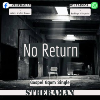 No Return (Gospel Gqom)