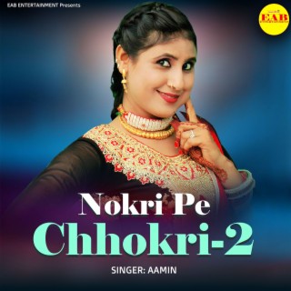 Nokri Pe Chhokri-2