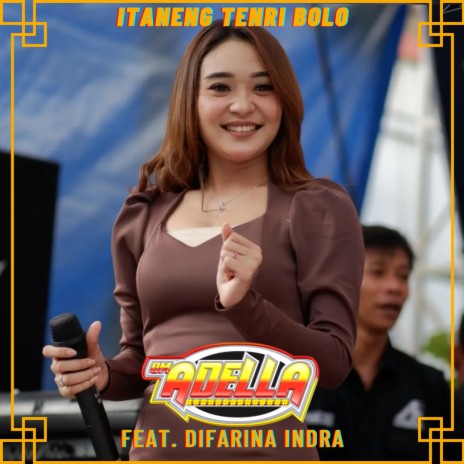 Itaneng Tenri Bolo ft. Difarina Indra | Boomplay Music