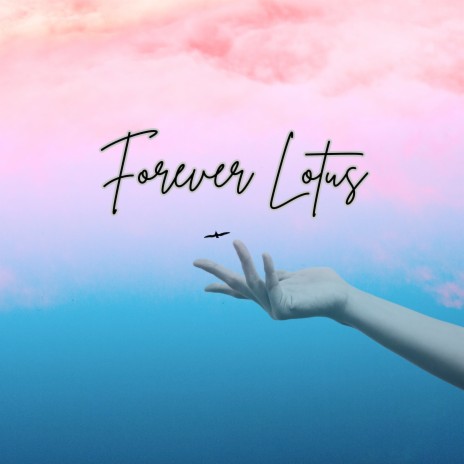 Forever Lotus ft. Dellistone DJ & By RelaxingX