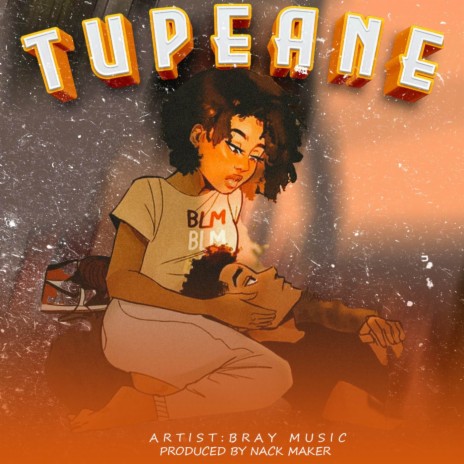 Tupeane | Boomplay Music