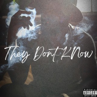 They Dont Know (Remastered) lyrics | Boomplay Music