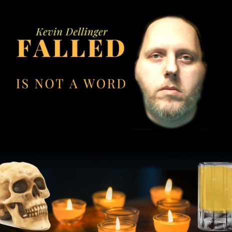 Falled Is Not a Word