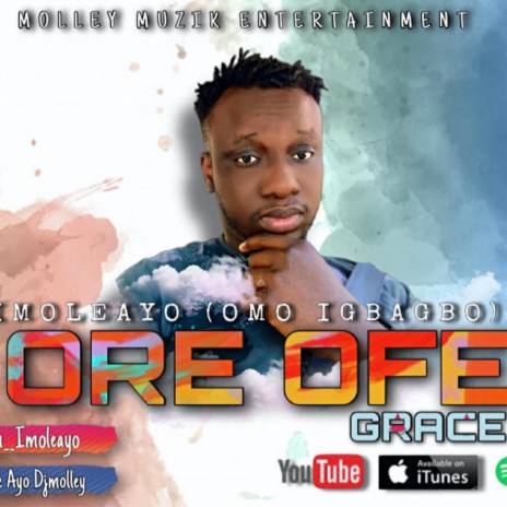 Ore Ofe | Boomplay Music