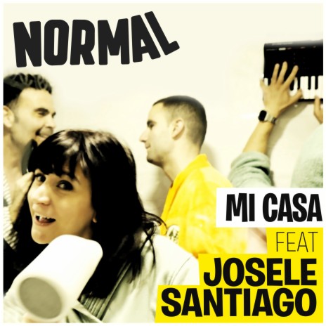 Mi casa ft. Josele Santiago | Boomplay Music