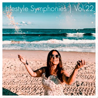 Lifestyle Symphonies, Vol. 22