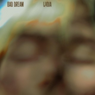 Bad Dream