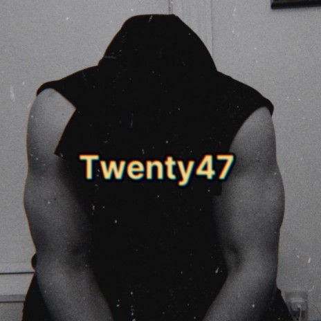 Twenty47