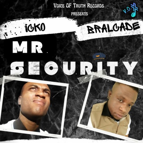 Mr. Security ft. Icko | Boomplay Music