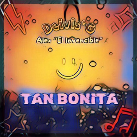 Tan Bonita ft. Alex "El Invencible" | Boomplay Music