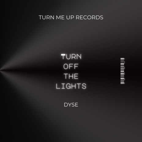 Turn Off The Lights | Boomplay Music