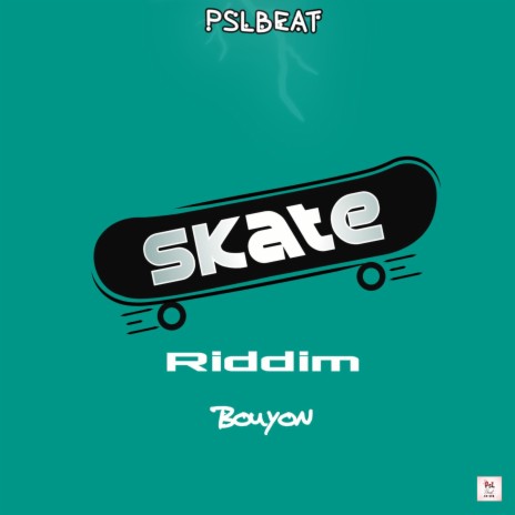 Skate riddim bouyon | Boomplay Music
