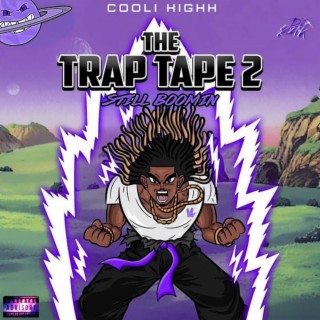Trap Tape 2: Still Boomin (24K Rmx)