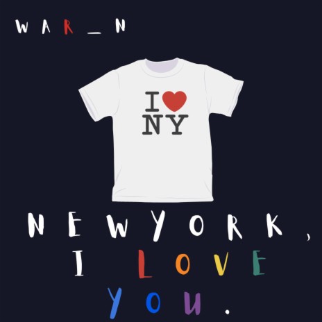 New York, I love you. | Boomplay Music