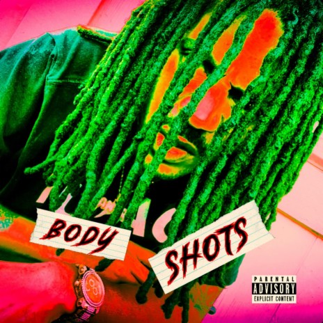 Body Shots | Boomplay Music
