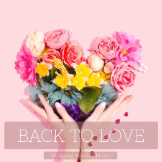 Back to Love