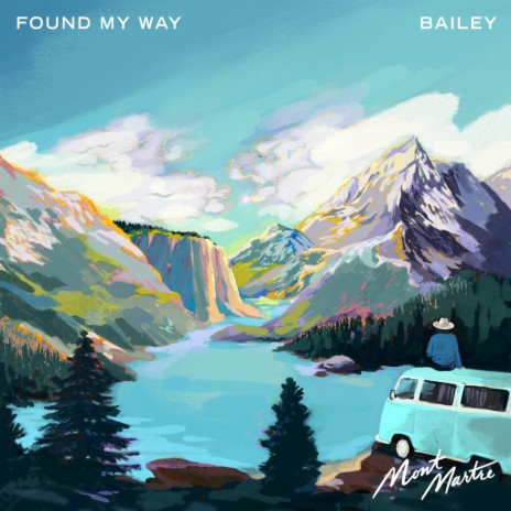 Found My Way ft. bailey | Boomplay Music