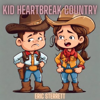 Kid Heartbreak Country