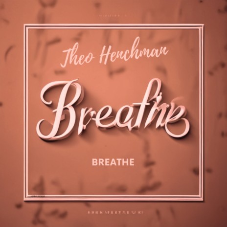 Breathe | Boomplay Music