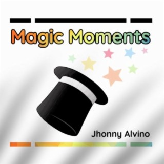 Magic Moments