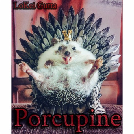 Porcupine | Boomplay Music