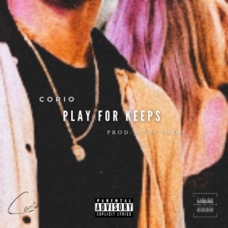 Play For Keeps lyrics | Boomplay Music