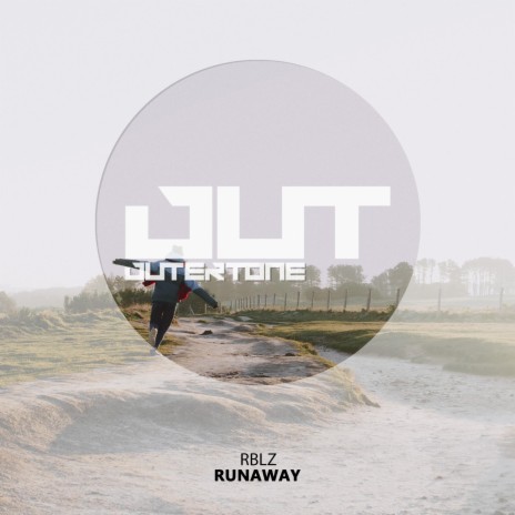 Runaway ft. Outertone