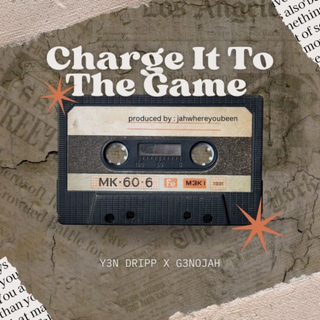 Charge It To The Game ft. Genojah | Boomplay Music