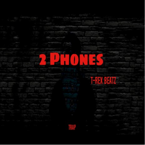 2 Phones (Instrumental)