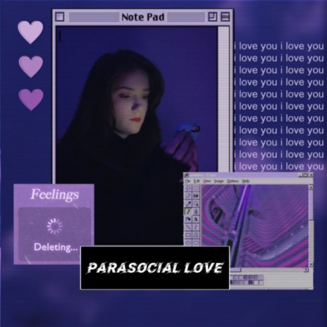 Parasocial Love | Boomplay Music