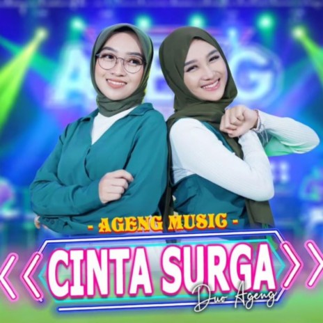 Cinta Surga ft. Duo Ageng | Boomplay Music