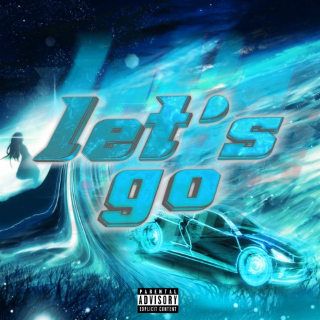 let's go | Boomplay Music