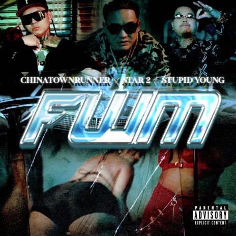 FWM ft. Star 2 & $tupid Young | Boomplay Music