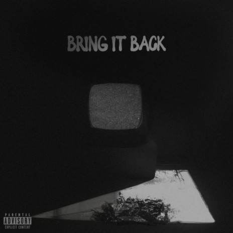 BRING IT BACK ft. SHAW BANX