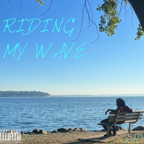 Riding My Wave | Boomplay Music
