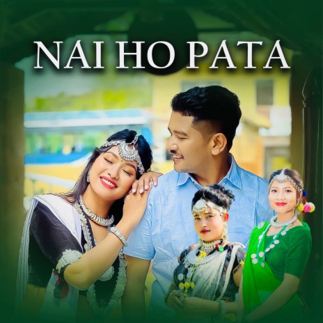 Nai Ho Pata | Boomplay Music