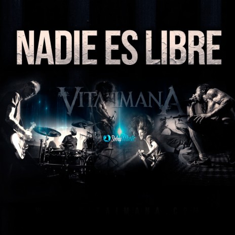 Nadie Es Libre | Boomplay Music