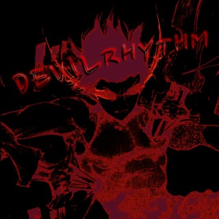 DEVIL RHYTHM