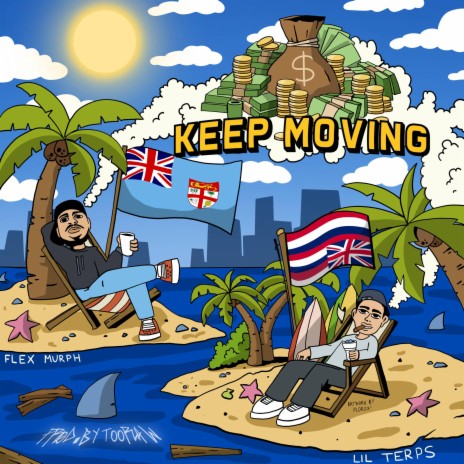 Keep Movin' ft. Lil Terps
