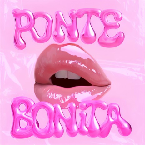 Ponte Bonita | Boomplay Music