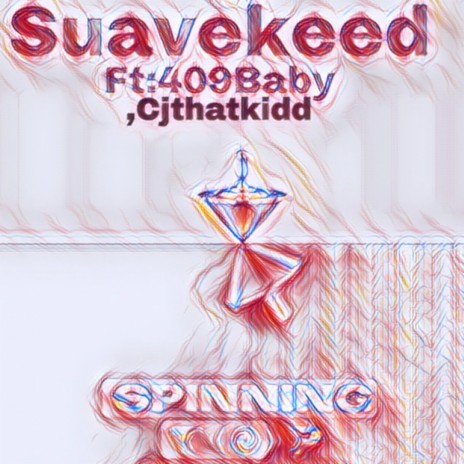 Spinnin ft. 409baby & Cjthatkidd