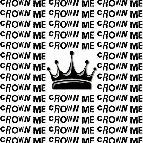 Crown Me