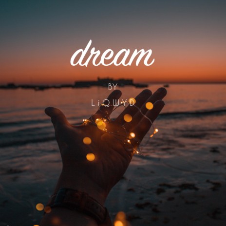 Dream | Boomplay Music