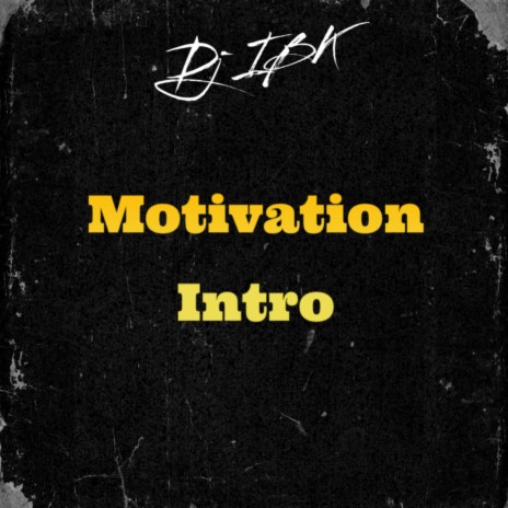 Motivation Intro | Boomplay Music