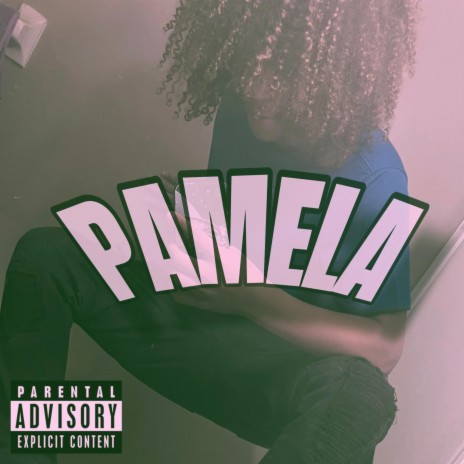 PAMELA ft. Murda F Beatz | Boomplay Music